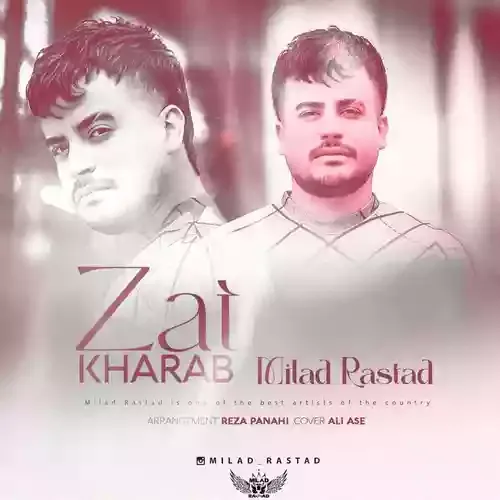 دانلود آهنگ میلاد راستاد به نام زدم کردی از عشق