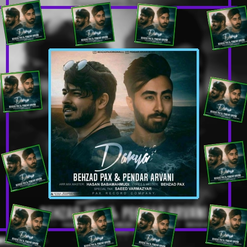 دانلود آهنگ دریا از بهزاد پکس و پندار اروانی